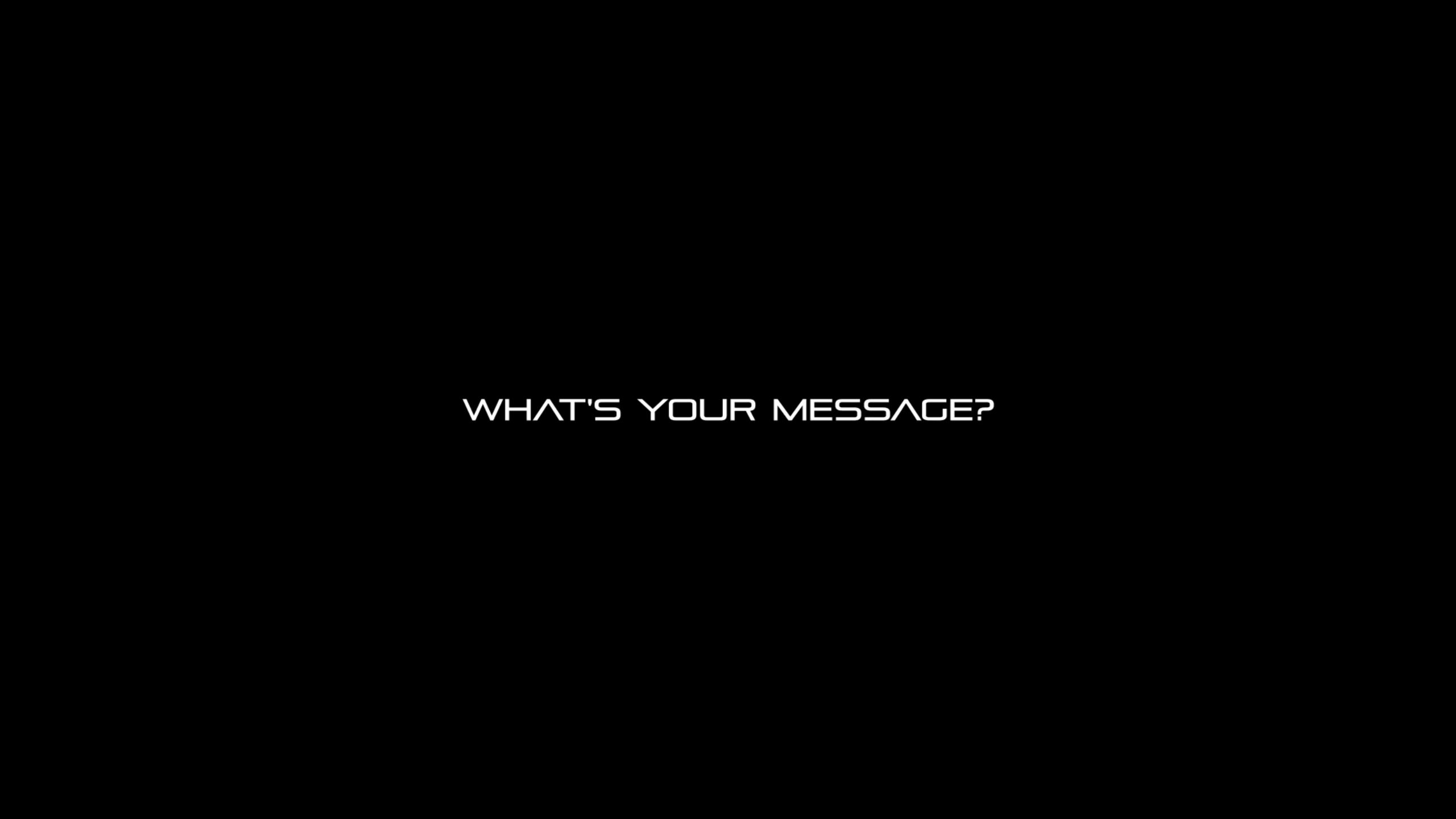 What's Your Message? Thumbnail
